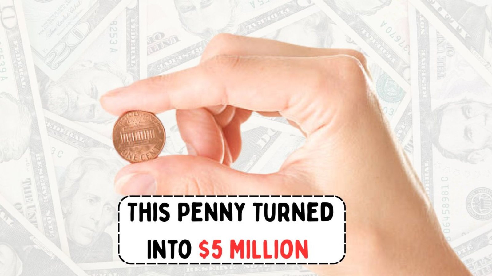 Discover How a Simple Penny Turned Into a $5 Million Treasure in the U.S