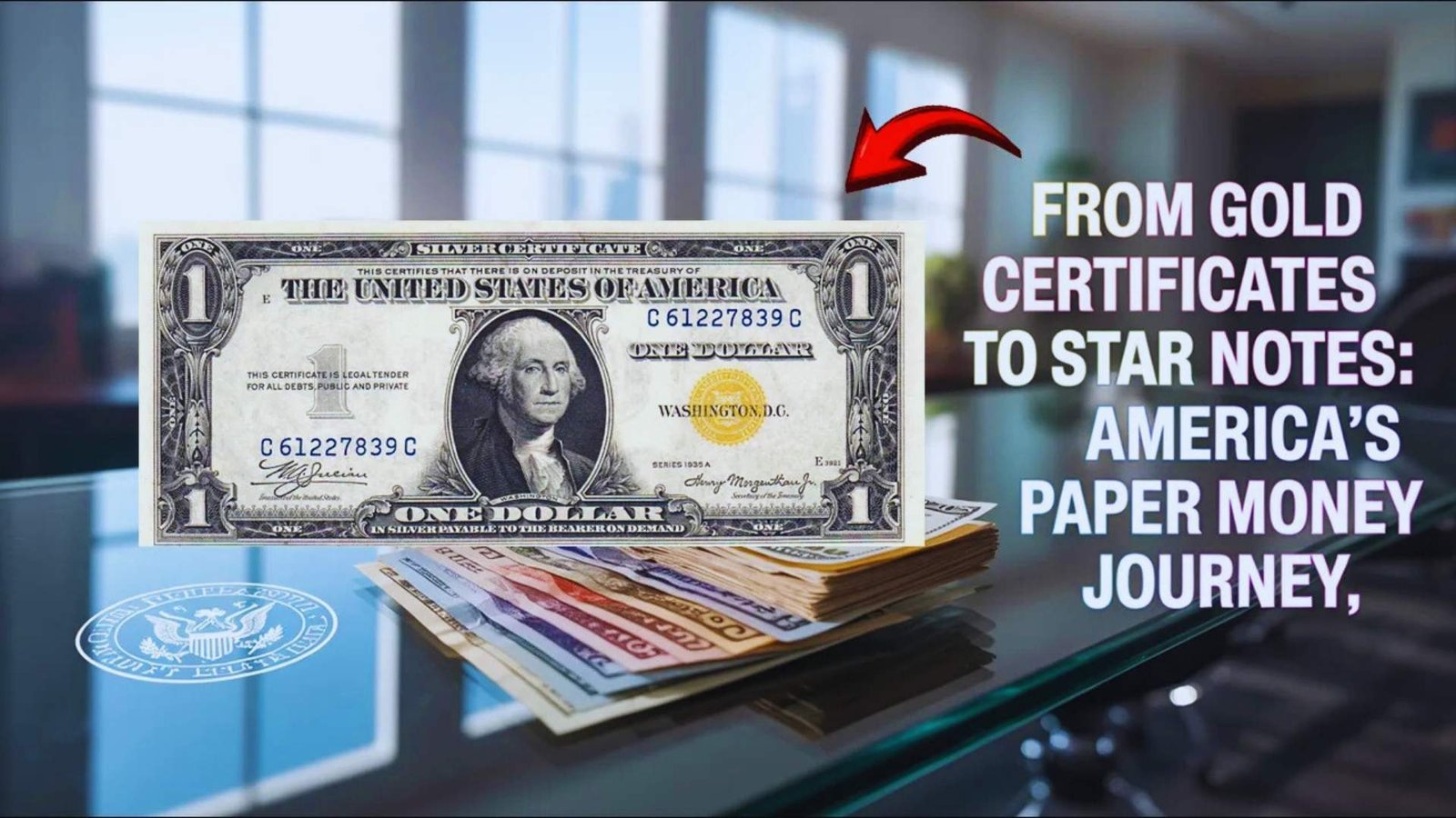From Gold Certificates to Star Notes: Secrets of America’s Paper Money