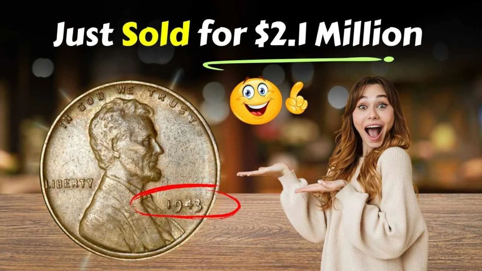 Rare 1943 Lincoln Penny Worth $2.1 Million