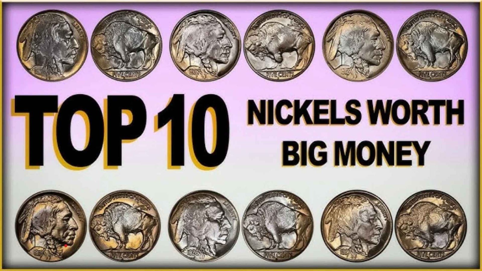 Top 10 Most Valuable Buffalo Nickels Wanted By Collectors