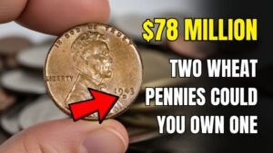Wheat Penny Worth $78 Million